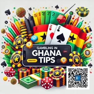 Discover essential gambling tips for Ghanaian players